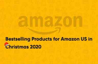 BESTSELLING PRODUCTS FOR AMAZON US IN CHRISTMAS 2020