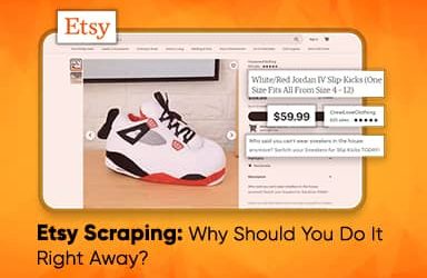 Etsy Data Scraping – Why Should You Do It Right Away?