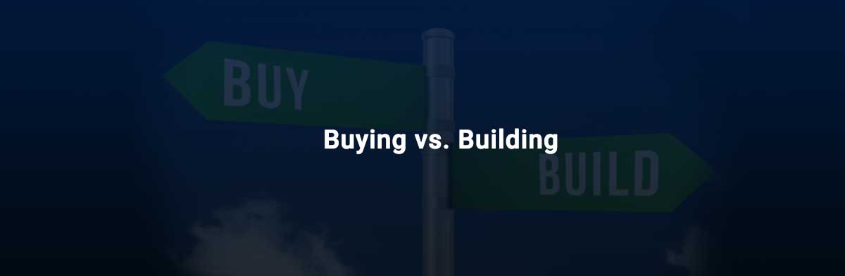 Buying-vs-Building