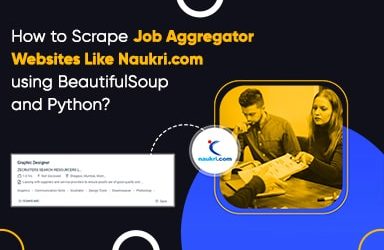 How To Scrape Job Aggregator Websites Like Naukri Com Using Beautifulsoup And Python