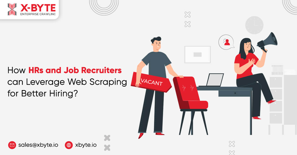 how-hrs-and-job-recruiters-can-leverage-web-scraping-for-better-hiring