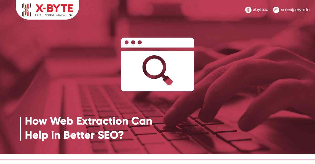 how web extraction can help in better seojpg
