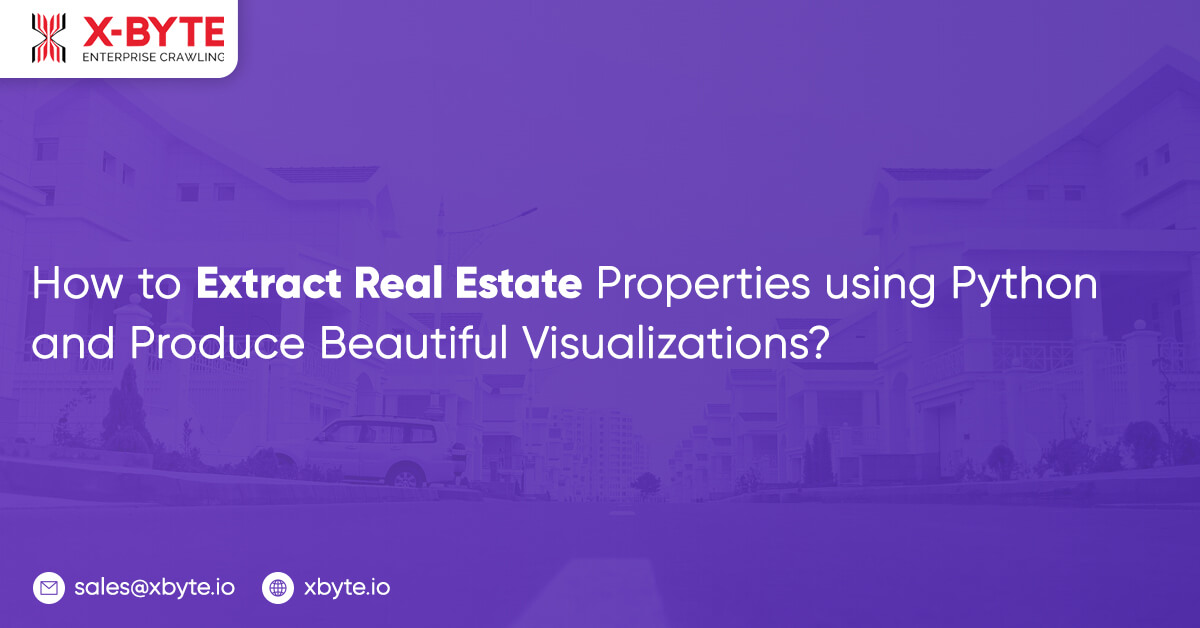 Extract Real Estate Properties