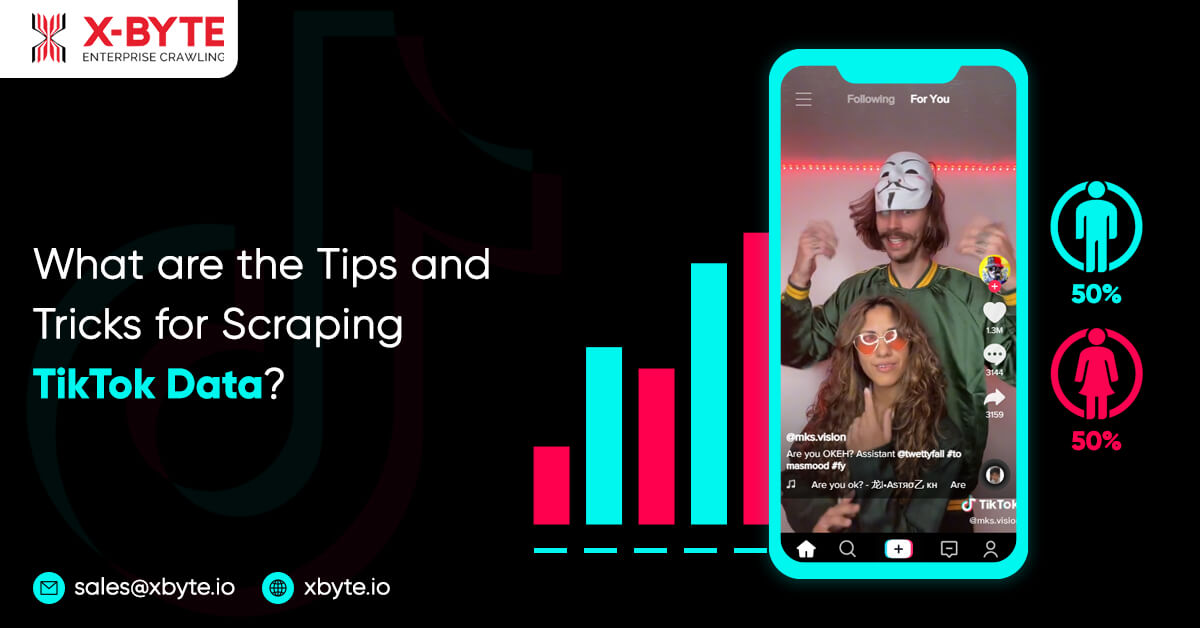 What Are The Tips And Tricks For Scraping Tiktok Data?