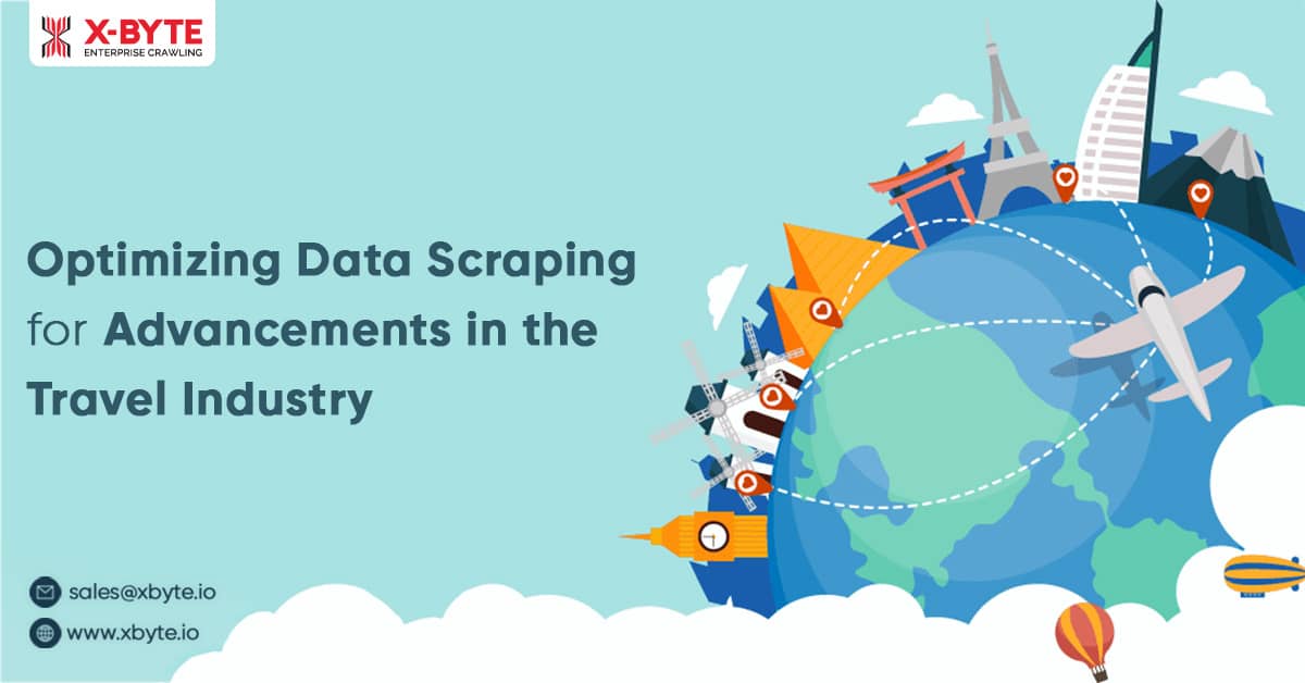 Optimizing Data Scraping for Advancements in the Travel Industry