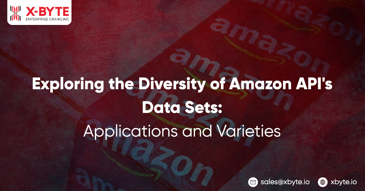 Exploring the Diversity of Amazon API's Data Sets_ Applications and Varieties