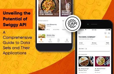 Swiggy API – A Comprehensive Guide to Data Sets and Their Applications