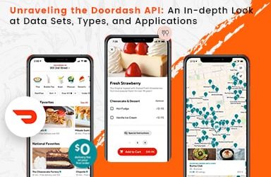 Doordash API: An In-Depth Look at Data Sets, Types, and Applications