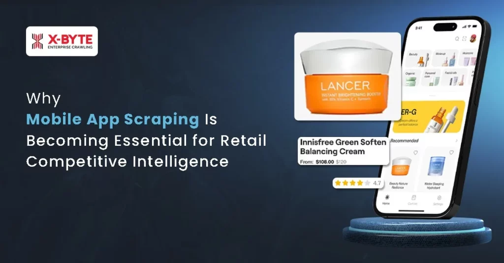 mobile-app-scraping-retail-competitive-intelligence