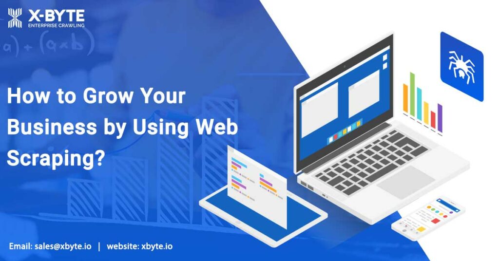 how-to-grow-your-business-by-using-web-scraping