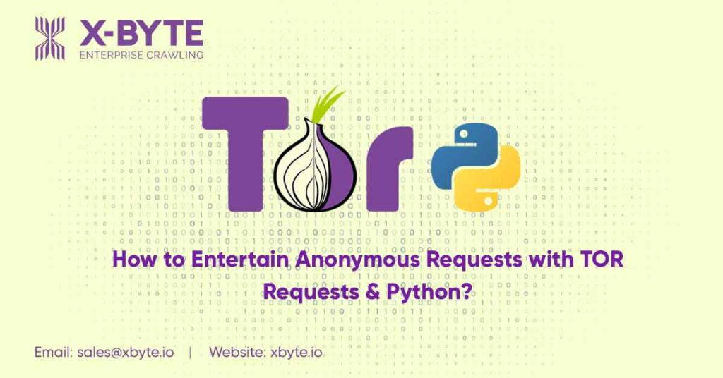 how-to-make-anonymous-requests-using-torrequests-and-python