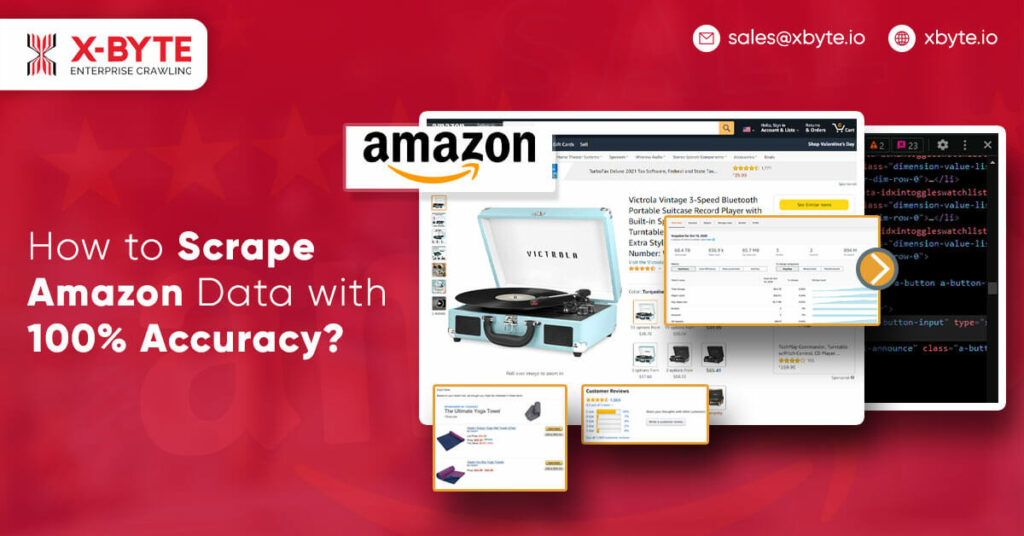 how-to-scrape-amazon-data-with-100-accuracy