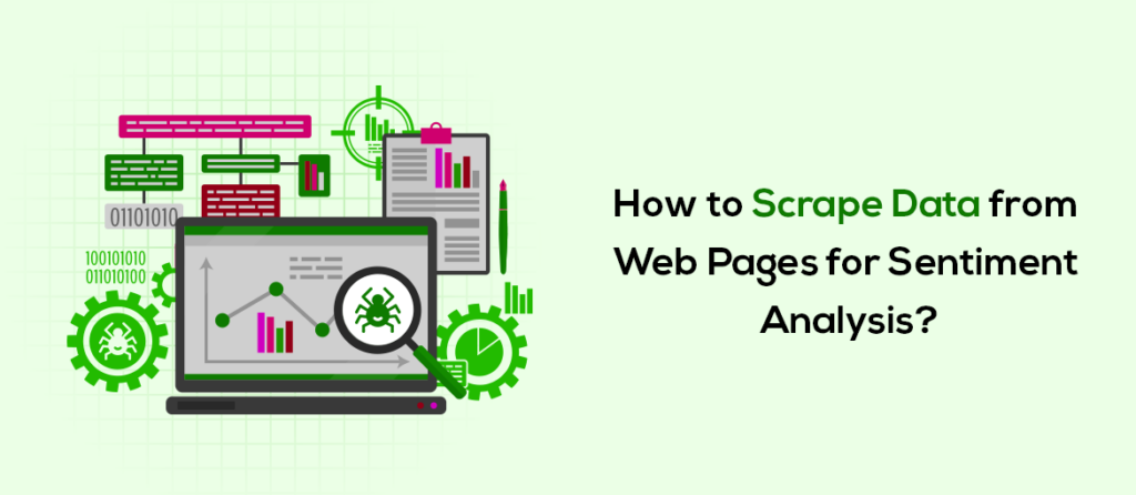 how-to-scrape-data-from-web-pages-for-sentiment-analysis