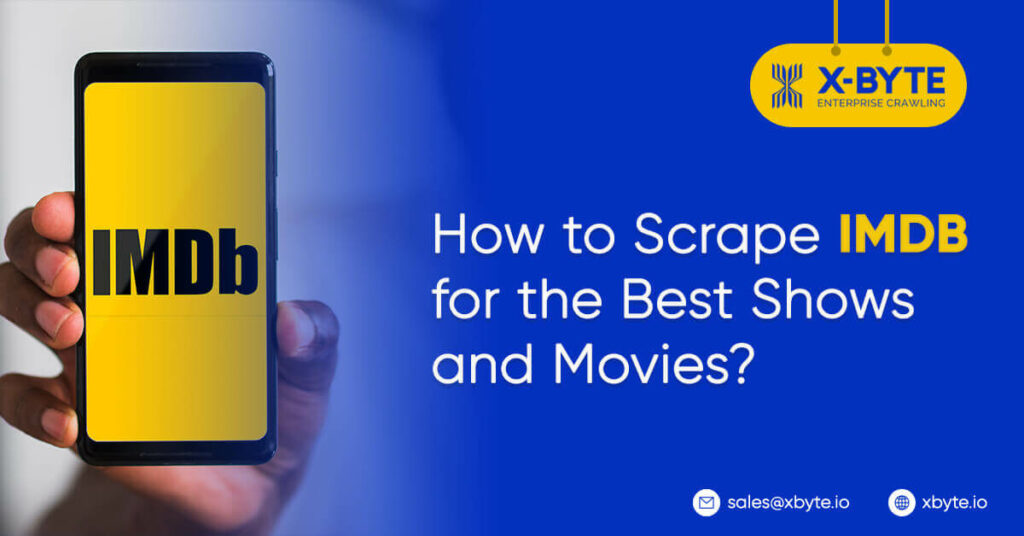 how-to-scrape-imdb-for-the-best-shows-and-movies