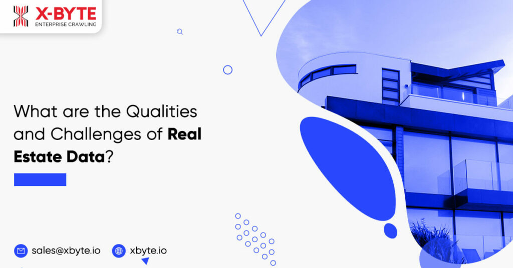 what-are-the-qualities-and-challenges-of-real-estate-data