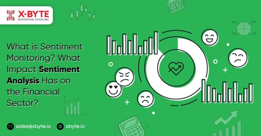 what-is-sentiment-monitoring-what-impact-sentiment-analysis-has-on-the-financial-sector