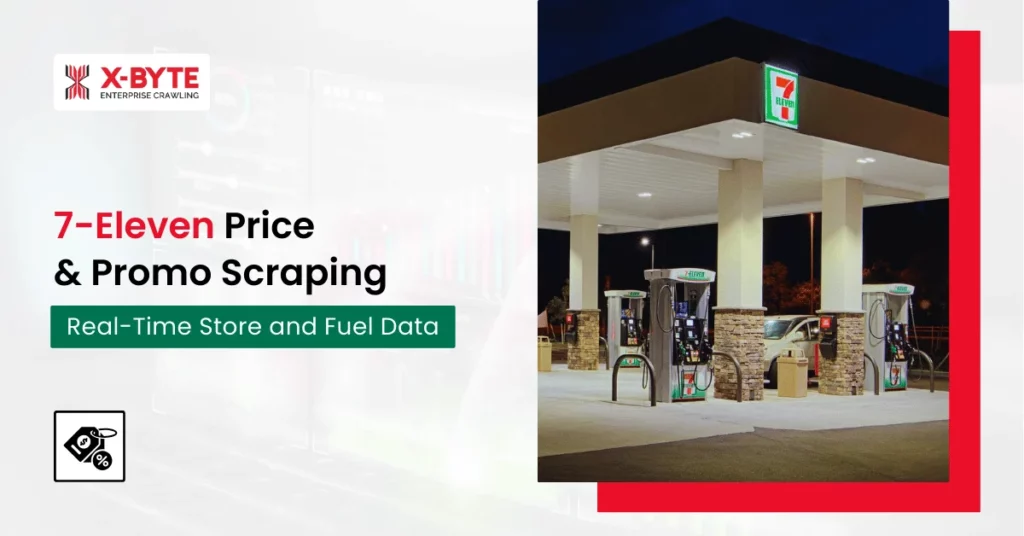 7-eleven-real-time-data-scraping