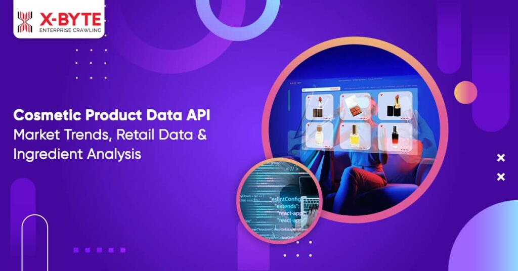 cosmetic-product-data-api-market-trends-retail-data-ingredient-analysis