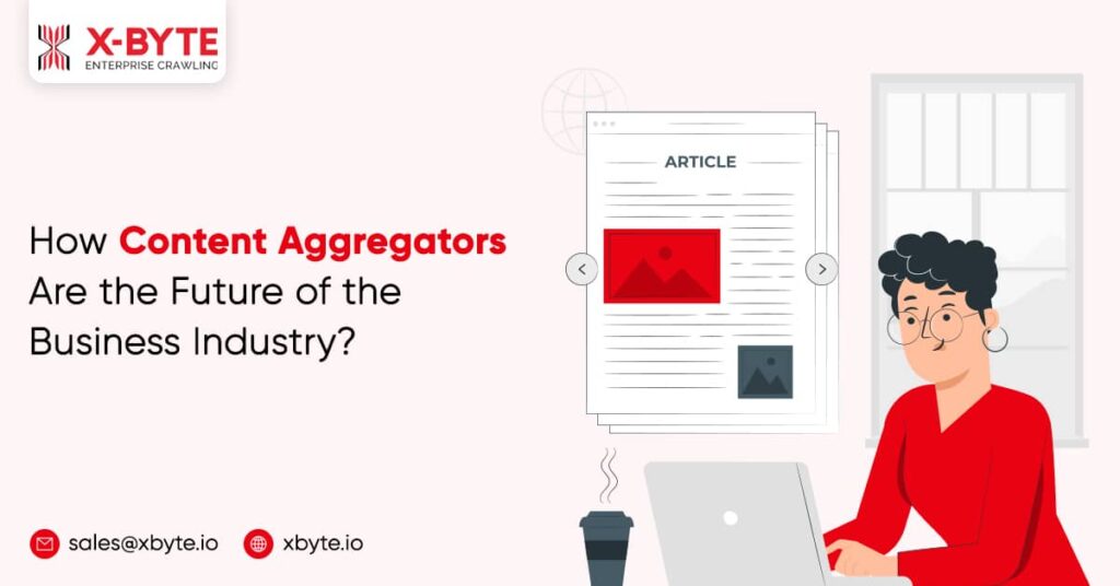 content-aggregators-are-the-future-of-the-business-industry