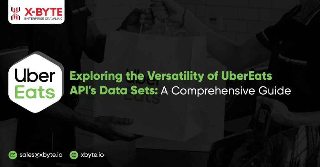 exploring-the-versatility-of-ubereats-api-data-sets