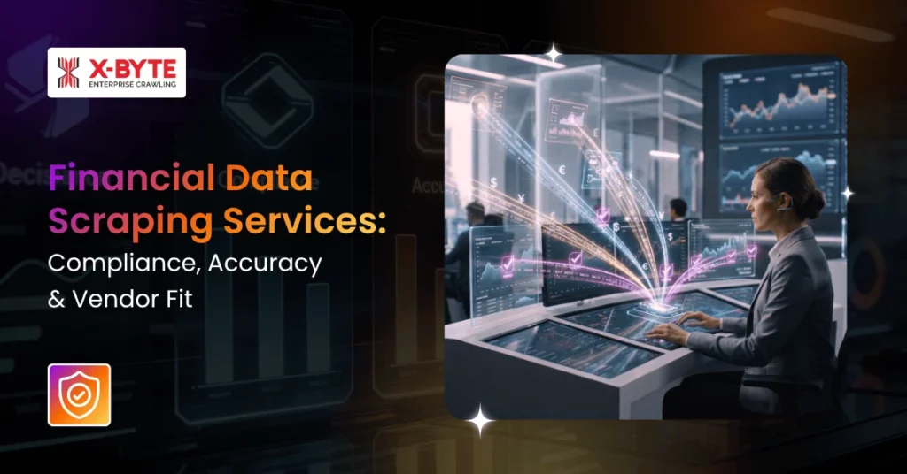 financial-data-scraping-compliance-accuracy-vendor-fit