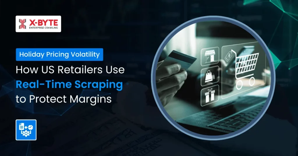 holiday-pricing-volatility-real-time-scraping-us-retailers