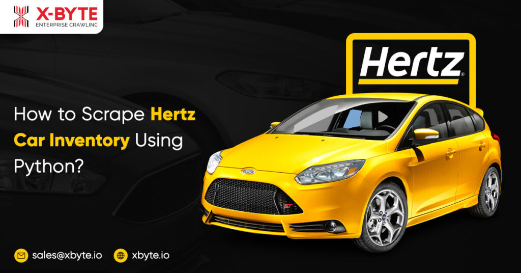 how-to-scrape-hertz-car-inventory-using-python