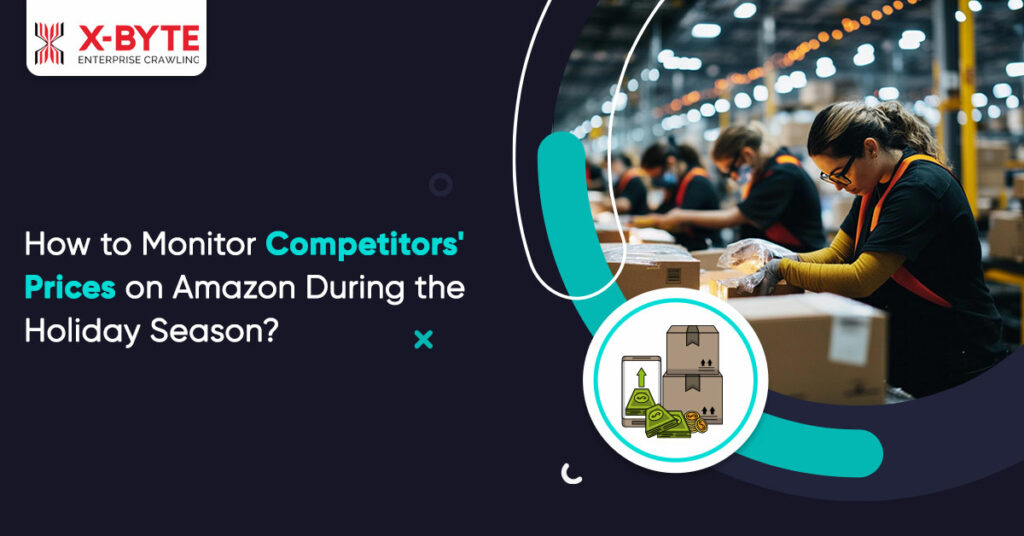monitor-competitor-prices-on-amazon-holiday-season