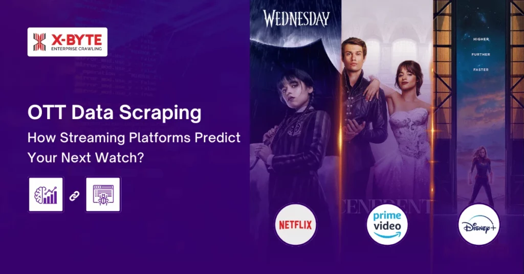 ott-data-scraping-how-streaming-platforms-predict-your-next-watch