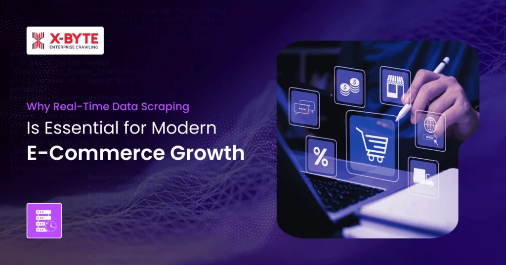 real-time-data-scraping-ecommerce-growth