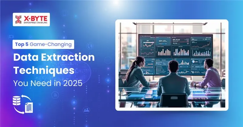 top-5-game-changing-data-extraction-methods-youll-need-in-2025
