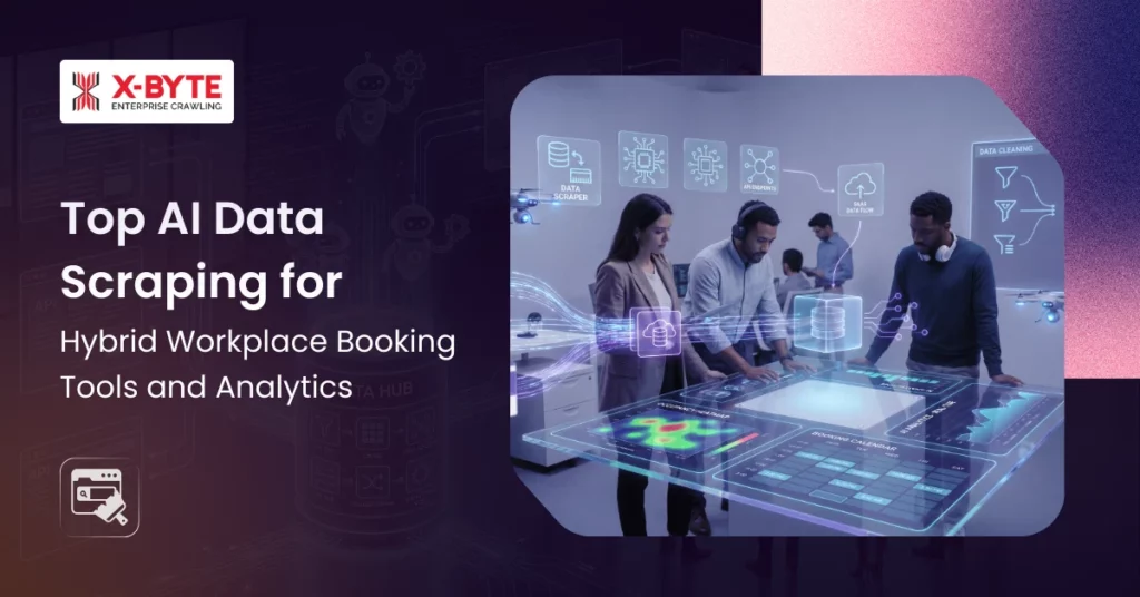 top-ai-data-scraping-workplace-booking-tools