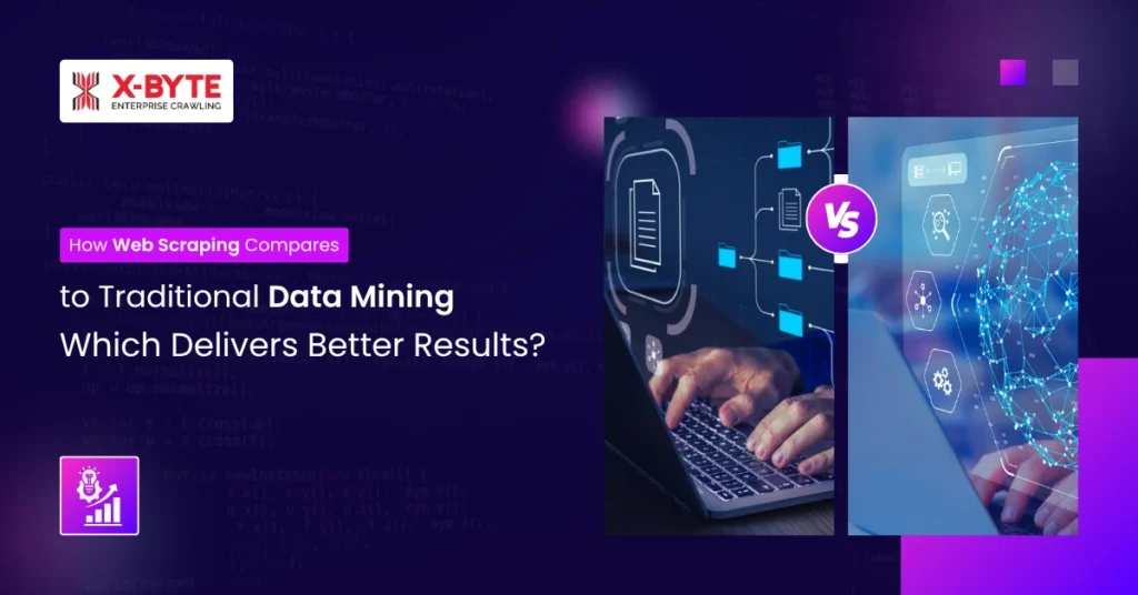 web-scraping-vs-data-mining-better-results
