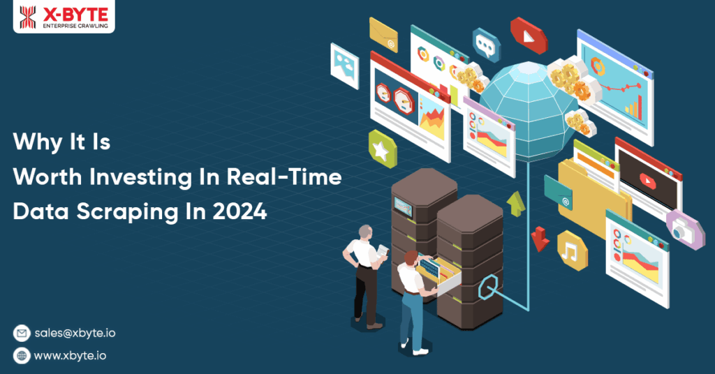 why-it-is-worth-investing-in-real-time-data-scraping
